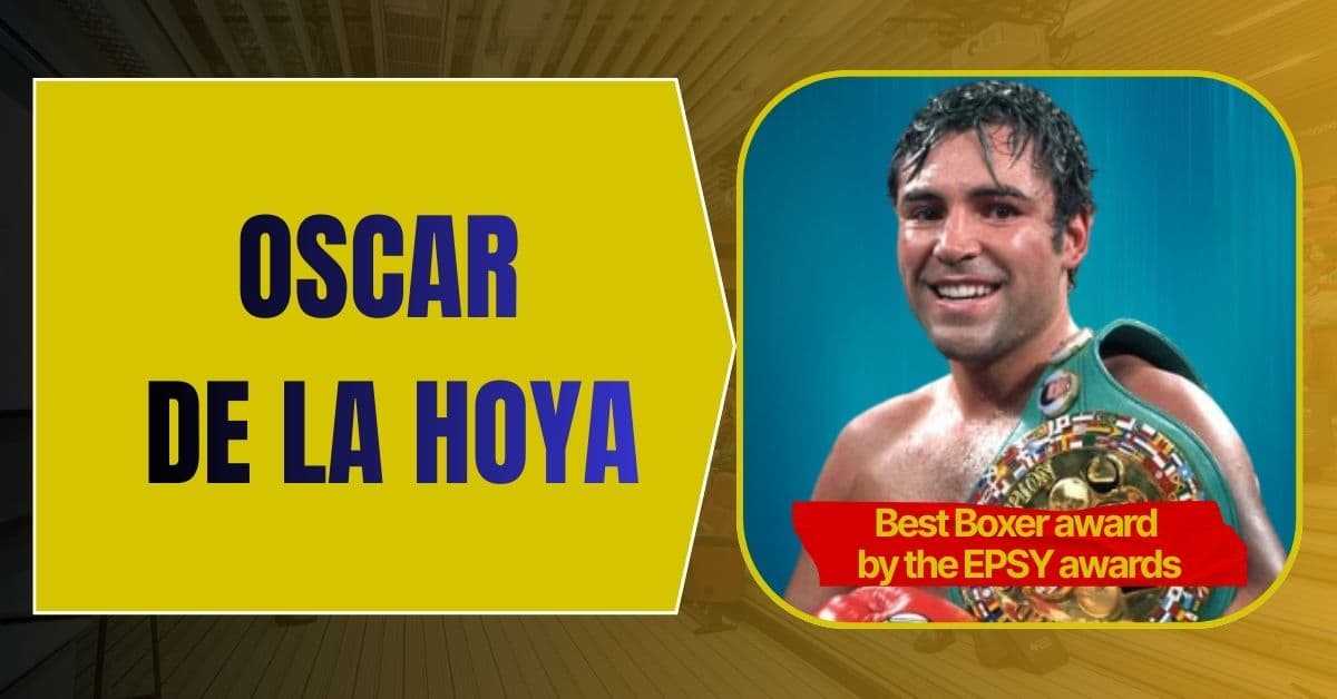 Oscar De La Hoya