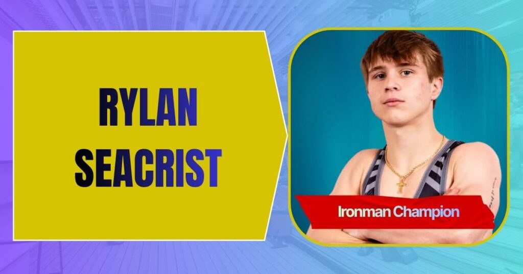 Rylan Seacrist Rylan Seacrist